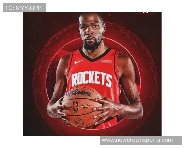 杜兰特期待穿上红色球衣重返训练场展现全新自我