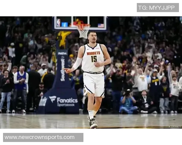 约基奇强势表现进攻篮板数创掘金队史新高引发热议