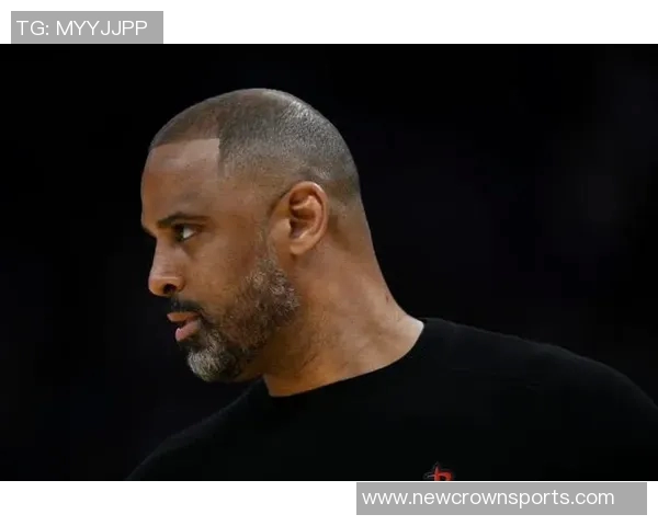 乌度卡强调球队需减少持球时间积极吸引防守创造更多空位机会